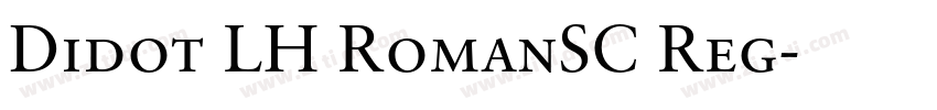 Didot LH RomanSC Reg字体转换